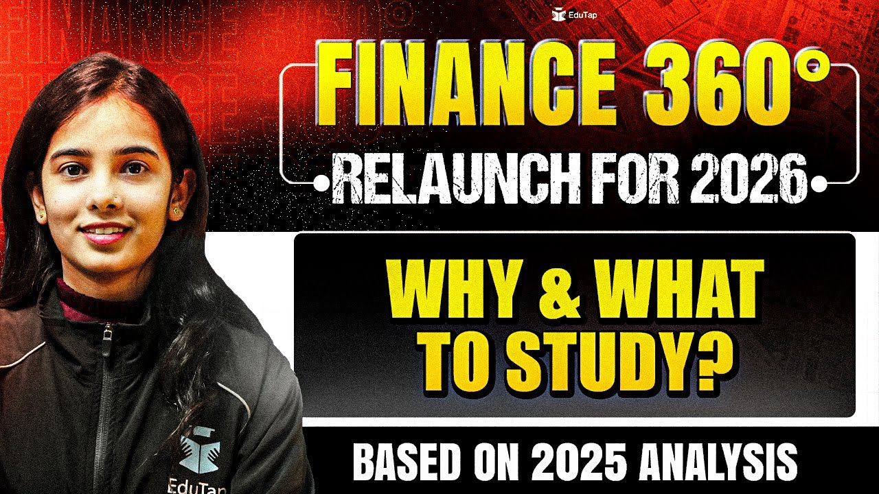 Finance 360 Series Relaunch for 2026 | Current Affairs For RBI Grade B & RBI, SEBI, NABARD Grade A