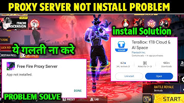 🥲 Free Fire Proxy Server App Not Install Problem| App Not Installed as app isn’t Compatible Solution