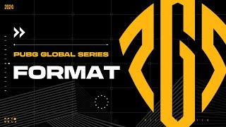 PUBG Global Series Format Introduction 📢 l PUBG Esports