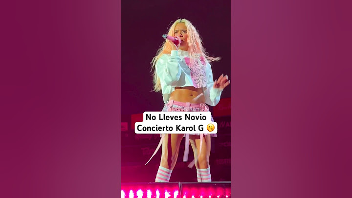 No Lleves Novio Al Concierto De Karol G 🚨