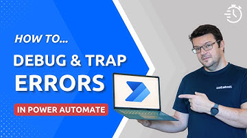 How To Handle Errors and Debug In Power Automate