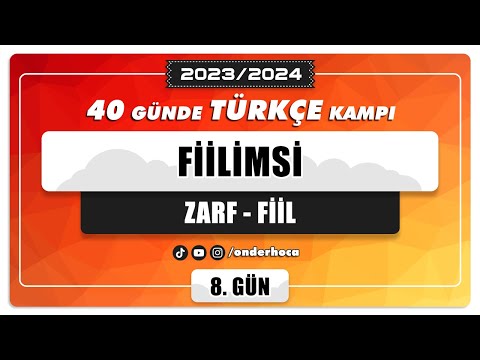 31) FİİLİMSİ (ZARF-FİİL) / DİL BİLGİSİ KAMPI / Önder Hoca