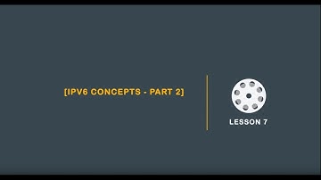 IPV6 concepts part 2 | AlphaPrep.net