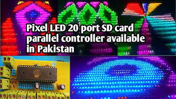 Pixel LED 20 port parallel SD card controller Led edit software support available in Pakistan