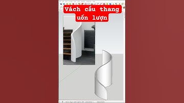 Cách vẽ vách cầu thang uốn lượng trong sketchup #trannam #su84 #vray #sketchup