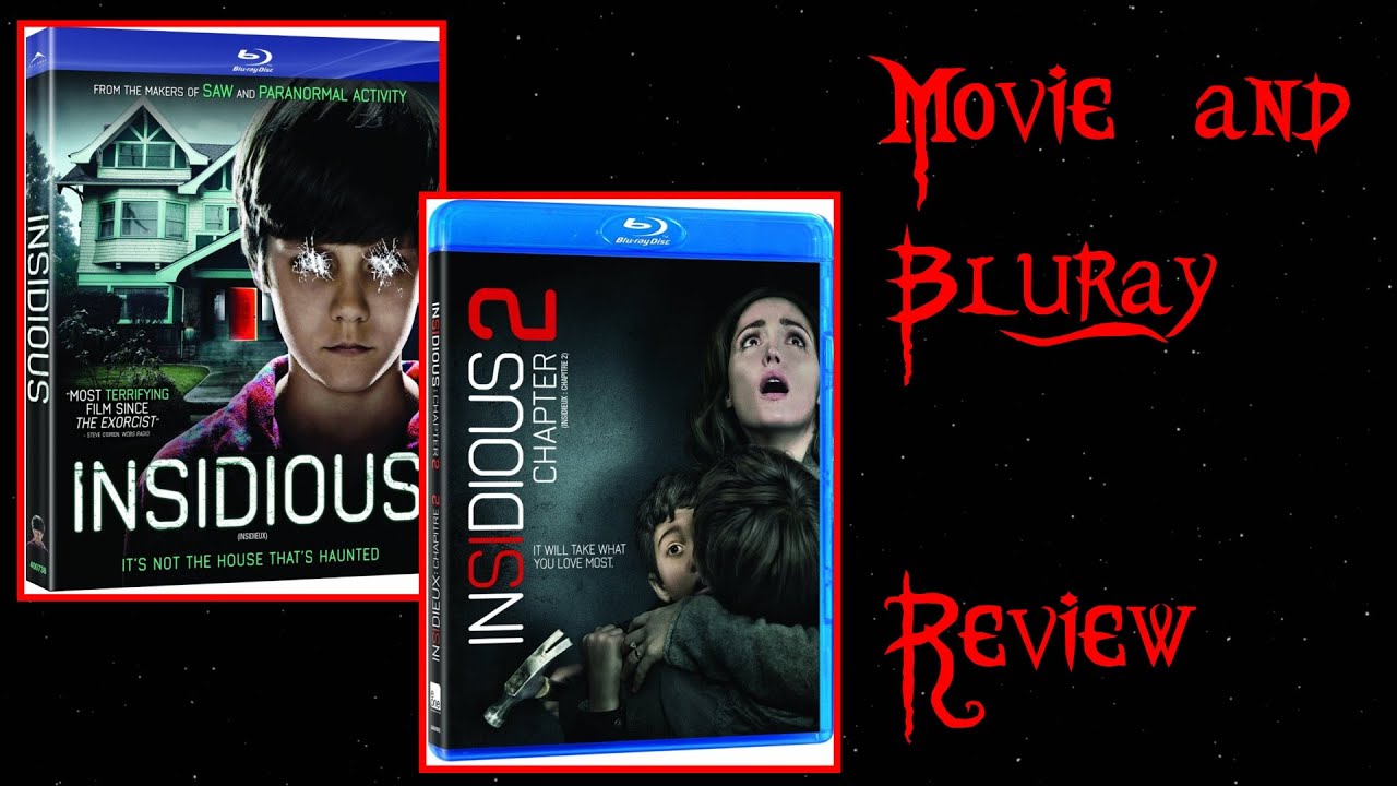 Insidious (2010) and Insidious: Chapter 2 (2013) - Movie/Blu-ray Review