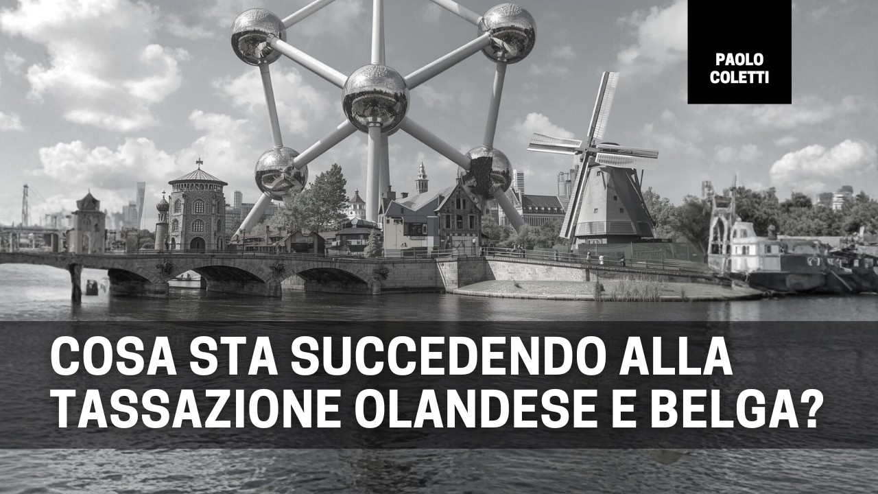 La tassazione delle plusvalenze nei Paesi Bassi e in Belgio, così diversa?