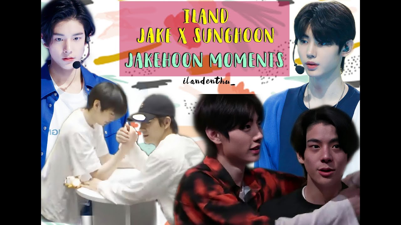 JAKEHOON (Jake x Sunghoon) ILAND Moments