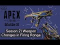 Apex legends season 21 weapon changes in firing range