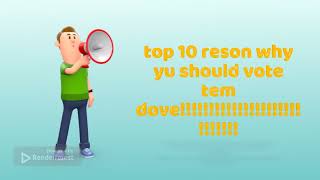 top 10 reson 2 vote DOVE!!!!!!!!!!!!!!!!!!!! for da phighting phesival🕊️🕊️🕊️🕊️🕊️🕊️🕊️