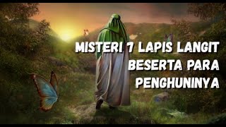 MISTERI 7 LAPIS LANGIT DAN PARA PENGHUNINYA