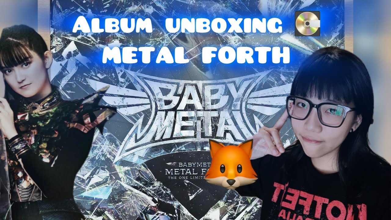 BABYMETAL- METAL FORTH 🦊 THE ONE Limited Edition - Album💿 #Unboxing