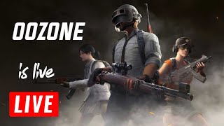 Bgmi Chill Stream With Oozone