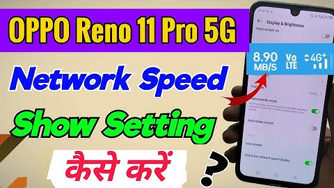 OPPO Reno 11 Pro 5G me net speed kaise show kare | how to show Net speed in oppo reno 11 pro 5g
