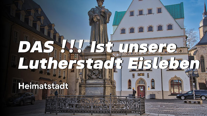 Klargestellt !!! DAS... ist unsere Lutherstadt Eisleben !!! TEIL 1