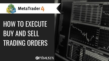 MetaTrader 4 (MT4) - How to Execute Buy and Sell Trading orders
