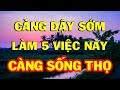 Càng DẬY SỚM Làm 5 Việc Này Càng SỐNG THỌ Hơn Cơ Thể Tràn Đầy NHỰA Sống Khỏe Mạnh Tuyệt Vời