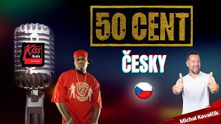 Majkl přezpíval "50 CENTA" do českého jazyka!🇨🇿