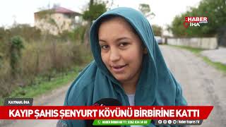 Kayıp şahıs en son orada görüldü