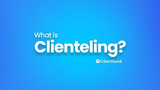 What is clienteling? screenshot 1
