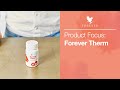 Learn more about forever therm  forever living uk  ireland