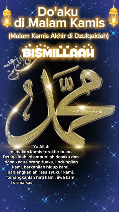 do'ku di malam Kamis #storywa #subcribe #youtubeshorts #story #sholawat #doamalam