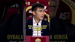 La VERITÀ sull'ADDIO di DYBALA alla JUVE #Shorts