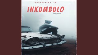 INKUMBULO