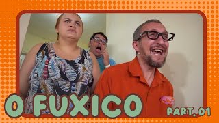 A Comunidade - O Fuxico Parte 01