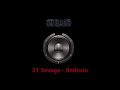 21 Savage - Redrum EXTREME BASS BOOST