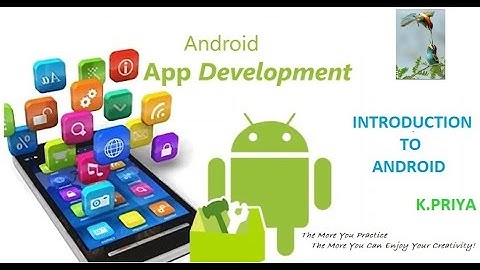 Lecture 1- Introduction To Android