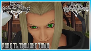 Kingdom Hearts HD 1.5 + 2.5 Remix - KH Re: CoM - Part 11: Twilight Town
