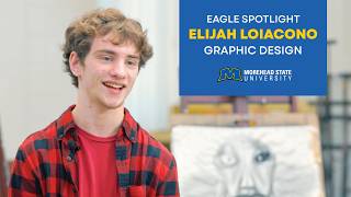 Elijah Loiaconos Story Creativity In Action At Morehead State