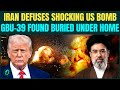 Iran Defuses Unexploded U.S. Bomb Buried 13m Under Home | Trump's War Crimes Exposed ?