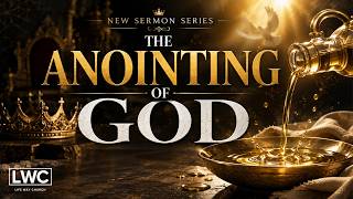 The Anointing of God Pt. 1