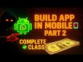 Create Your own App Part 2 | in Mobile 📲 | Build A App without Coding ✅ Easy Step