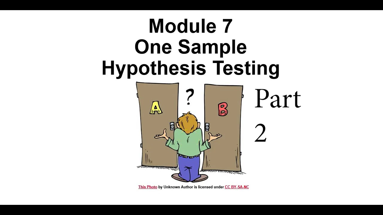 ⁣Module 7 Hypothesis Testing Introduction 2