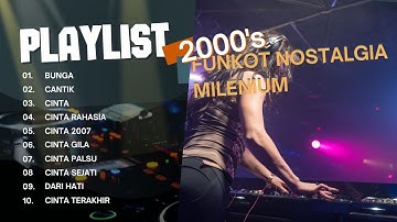 FUNKOT NOSTALGIA MILENIUM  Remix Lagu Pop Indonesia Paling Cinta - VDJ INSOMNIA