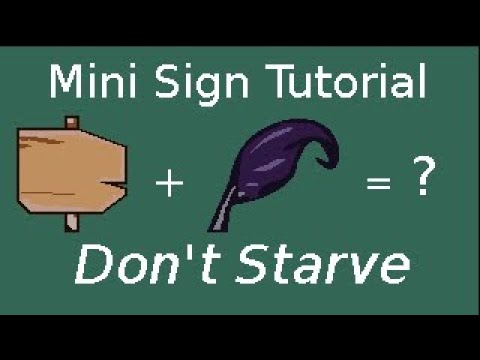 Don't Starve Mini Sign Tutorial (feat. Willow)