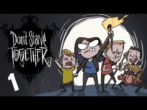 Don't Starve Together - 1 - Let's Not Starve (4-player Co-op)