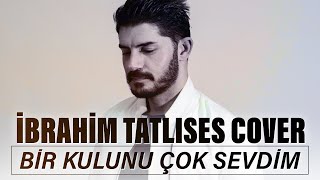 Ümi̇t Kiral - Bi̇r Kulunu Çok Sevdi̇m (İbrahi̇m Tatlises Cover)