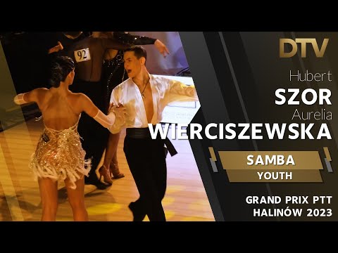 # Samba | Szor Hubert & Wierciszewska Aurelia | Latin | Youth | GPP PTT Halinów 2023