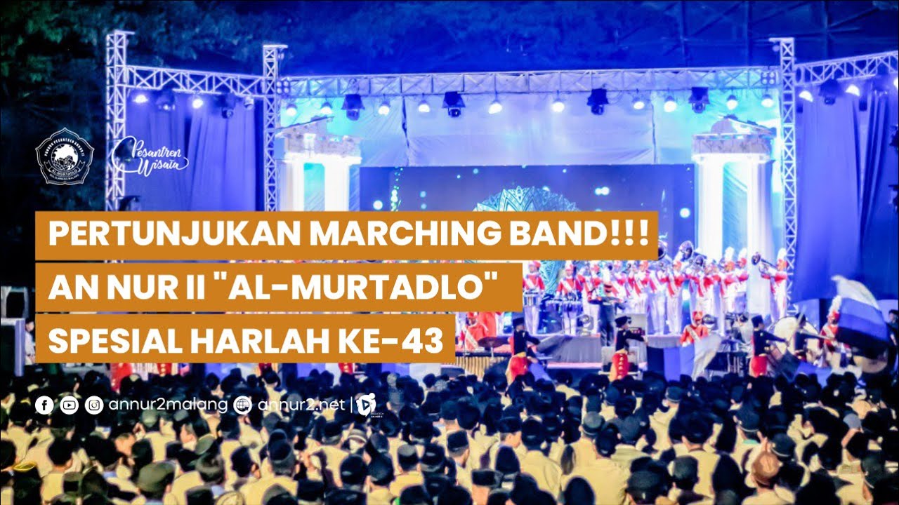 PERTUNJUKAN MARCHING BAND!!! AN-NUR II 