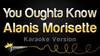 Alanis Morisette - You Oughta Know (Karaoke Version) screenshot 3
