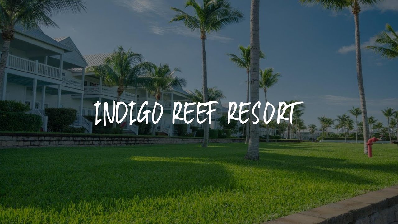 Indigo Reef Resort Review Marathon , United States of America YouTube