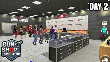 Gun 🔫 Shop Business Simulator. (Early Access). Part 2. Gameplay Walkthrough. (iOS,Andriod).