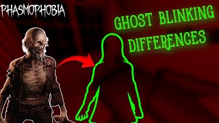 Phasmophobia | Ghost Blinking Difference