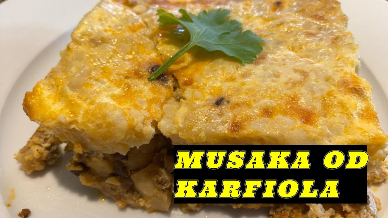 Musaka od karfiola s mljevenim mesom -