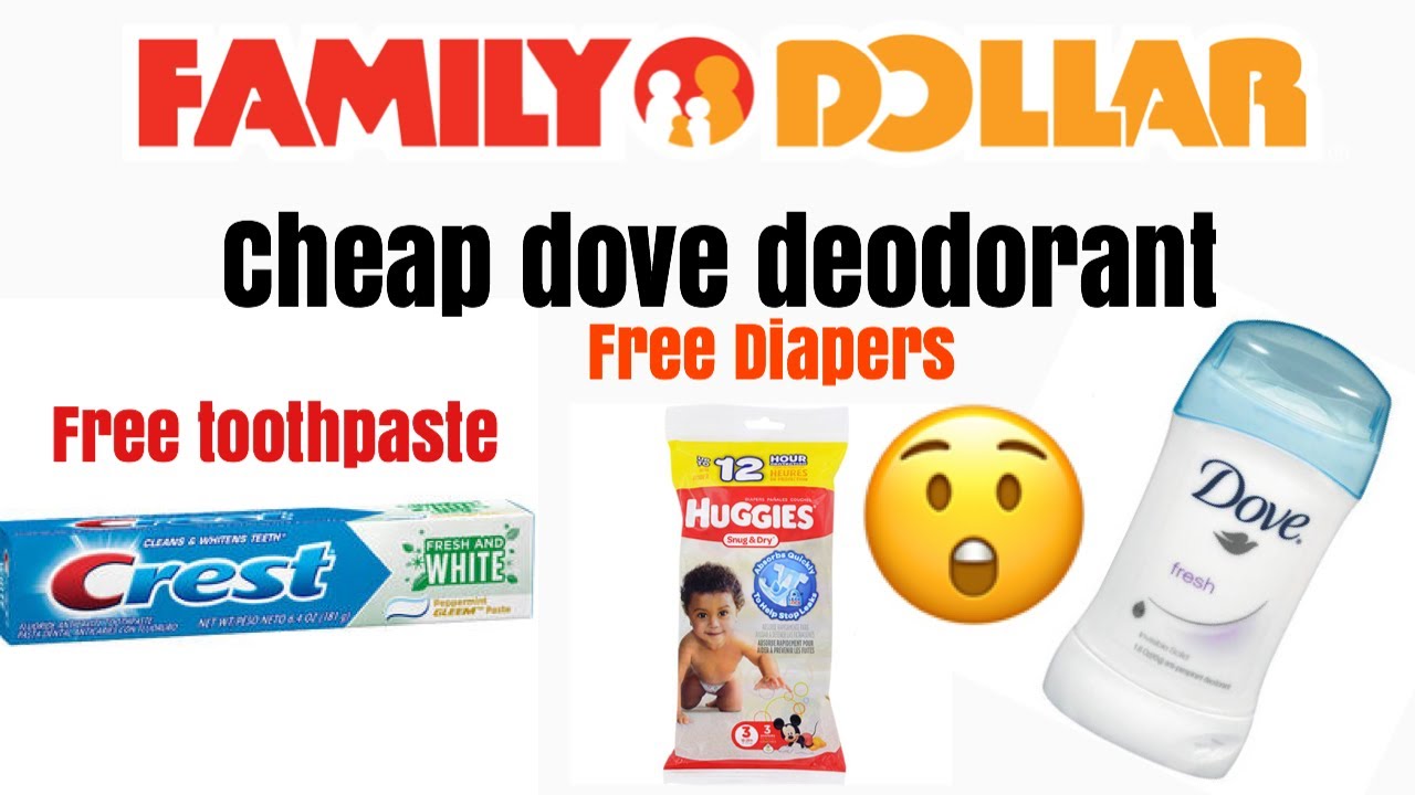 Family Dollar Cheap Dove Deodorant! && free items with digitals! YouTube