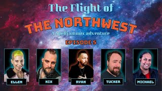 Northwest Episode 5